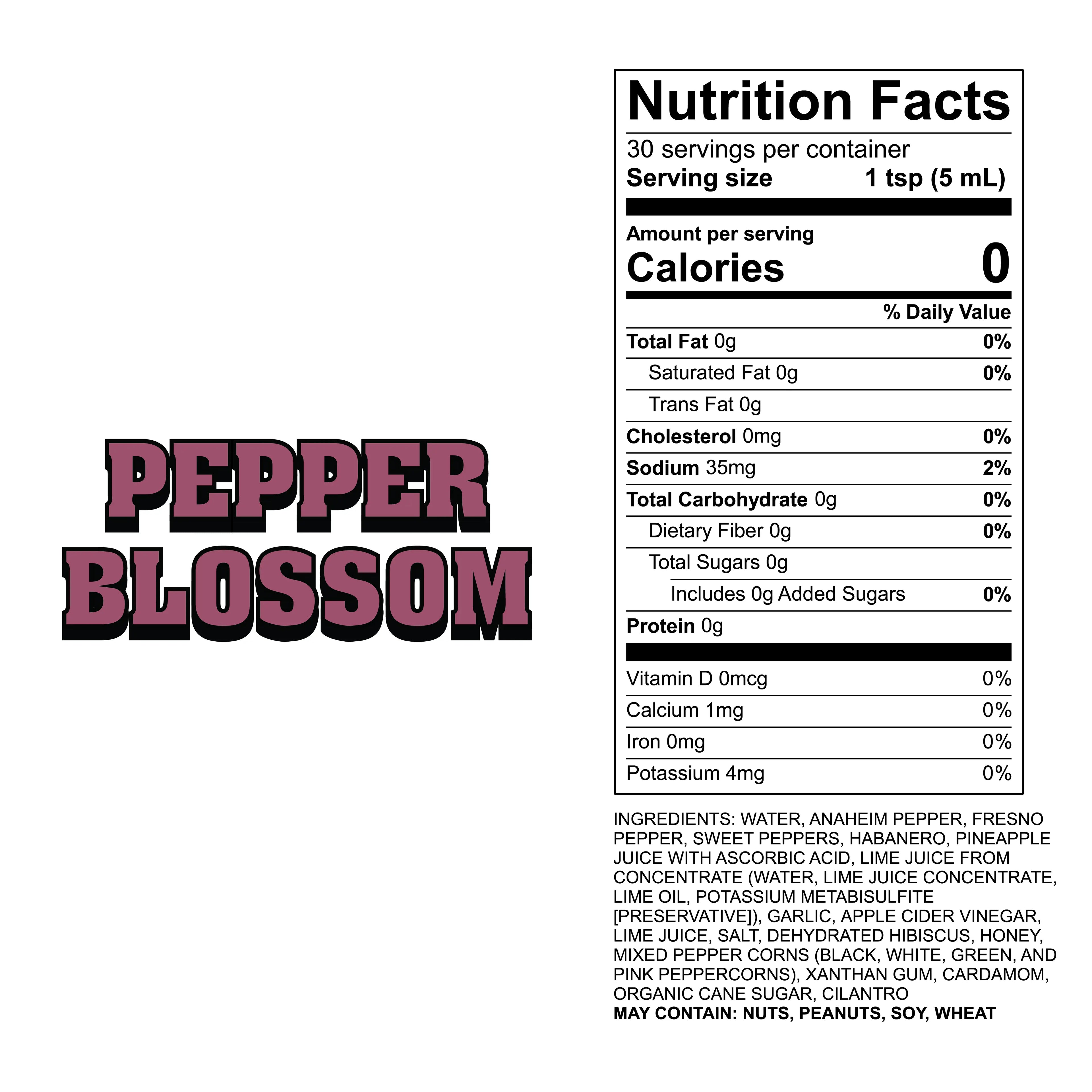 Nutrition facts label for a product called 'Pepper Blossom' hot sauce on a white background.